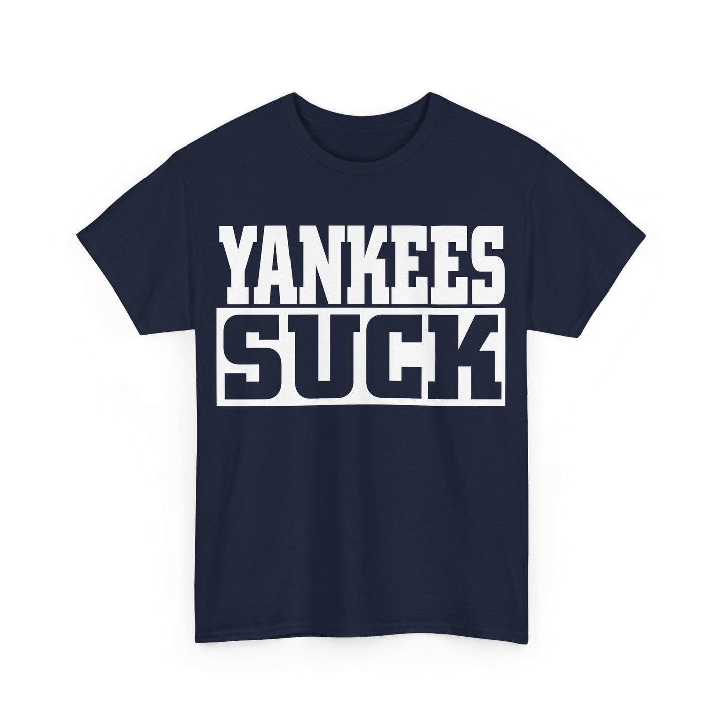 Yankees Suck T-Shirt