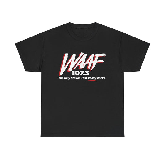 WAAF 107.3 FM T-Shirt