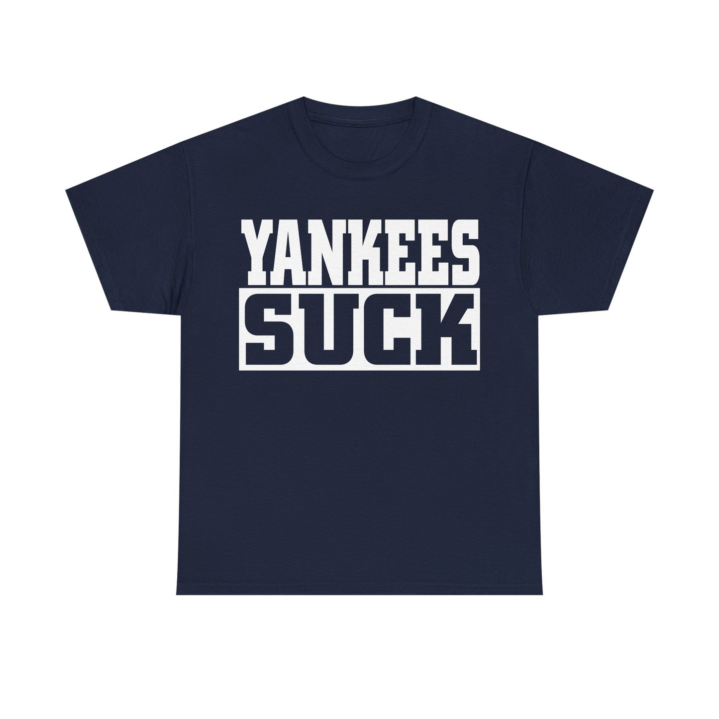 Yankees Suck T-Shirt