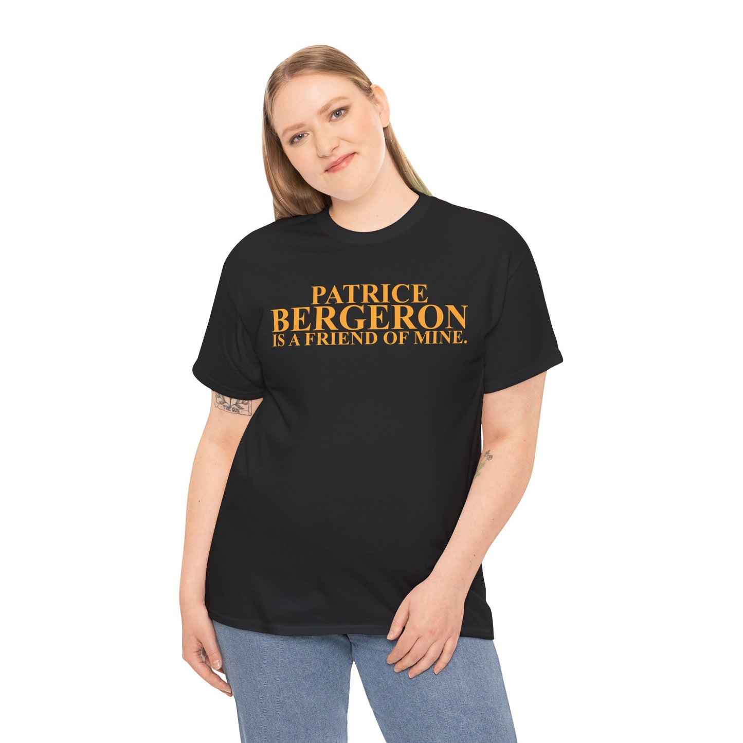 Patrice Bergeron Is A Friend Of Mine T-Shirt