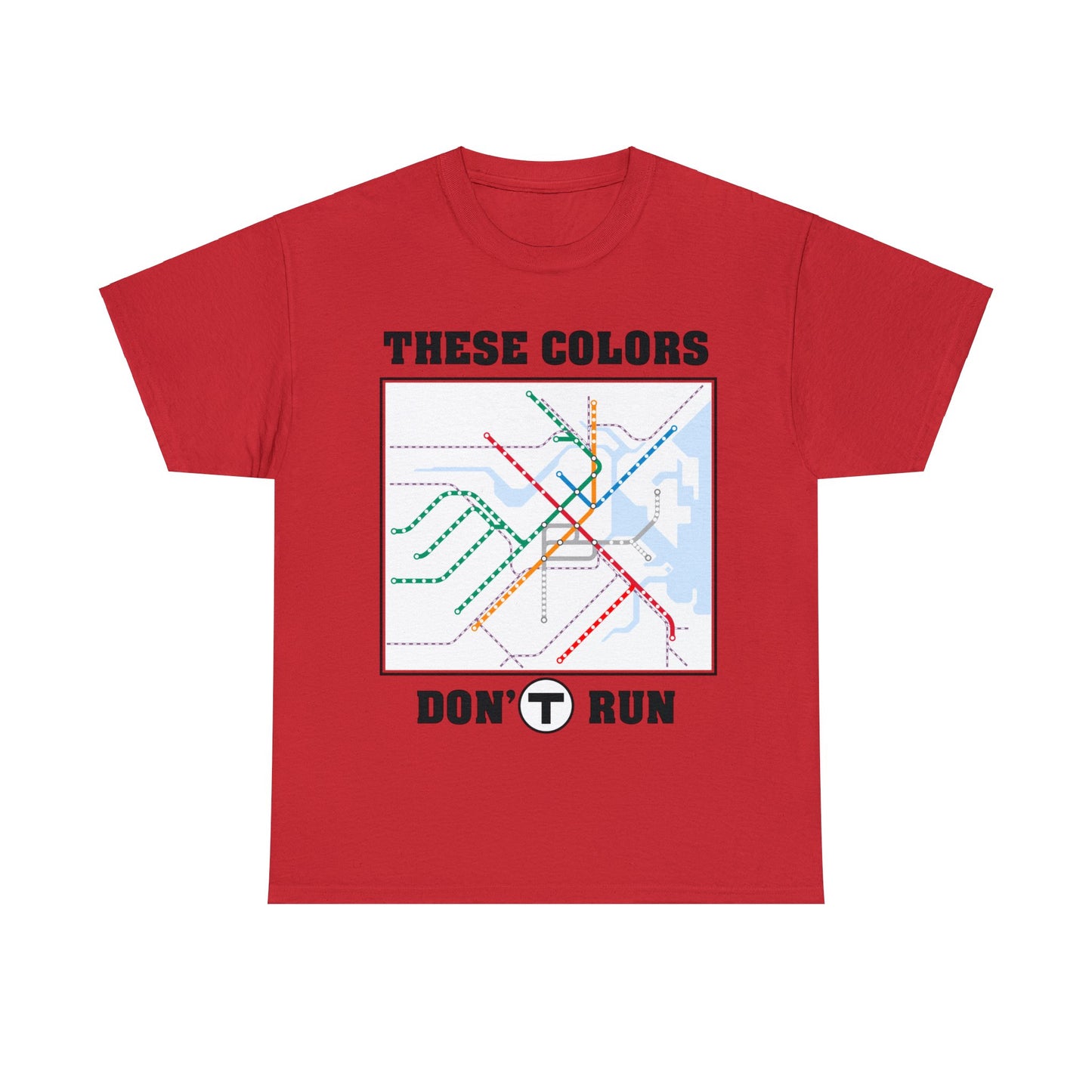 Boston Subway "These Colors Don't Run" T-Shirt